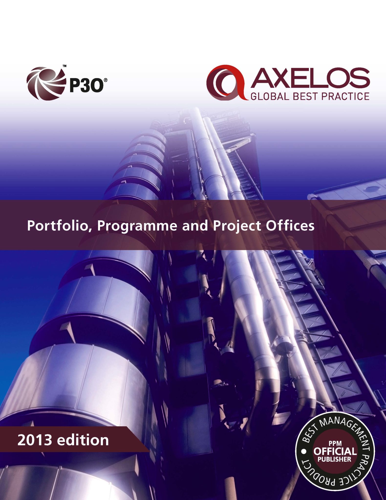 P3O® Portfolio, Programme & Project Offices – JavierPeris.Com